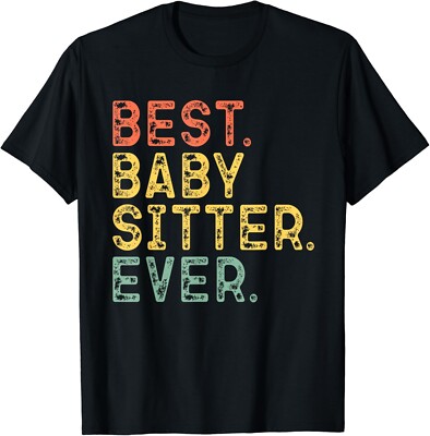 Best Babysitter Ever Retro Vintage Baby-Sitter Babysitting Gifts Unisex T-Shirt