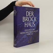 Brockhaus, Personen der Menschheitsgeschichte von A - Z  |  Rudi Baumann