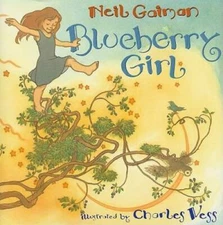 Blueberry Girl - Hardcover By Gaiman, Neil - GOOD