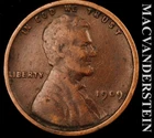 1909 VDB Lincoln Wheat Cent - Scarce  Semi-key  Better Date  No Reserve  #K1058