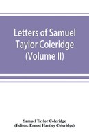 Samuel Taylor Coleridge | Letters Of Samuel Taylor Coleridge (Volume Ii) | Buch
