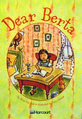 Dear Berta, Ell Grade 4: Harcourt School Publishers Trophies (Trophies 03)