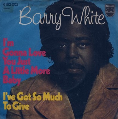 BARRY WHITE: I'm Gonna Love You Just A Little More Baby (´73 / orig. German 7'')