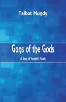 Guns Of The Gods A Story Of Yasmini's Youth Talbot Mundy Taschenbuch Englisch