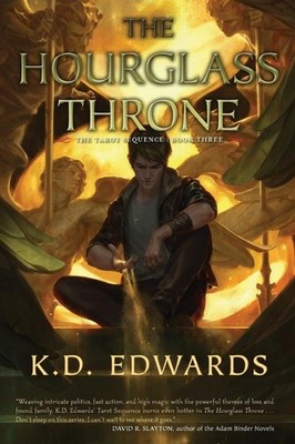 The Hourglass Throne | K. D. Edwards | englisch