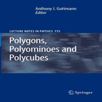 Polygons Polyominoes and Polycubes Springer Nature B.V. Paperback