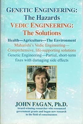 Genetic Engineering: The Hazards Vedic Buch Maharishi Univ of Management Pr