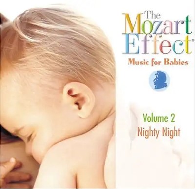 Mozart Effect Music for Babies V.2: Nighty Night (Mozart Effect for Babies)
