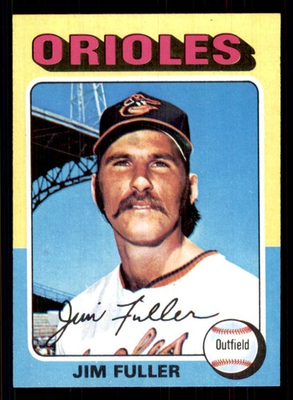 #ad 1975 Topps Set Break NM MT or Better #594 Jim Fuller Baltimore Orioles $2.25