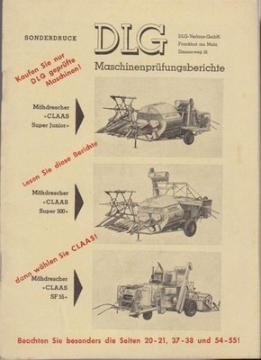 Sonderdruck. DLG Maschinenprüfungsberichte : Mähdrescher CLAAS Super Junior. Sup