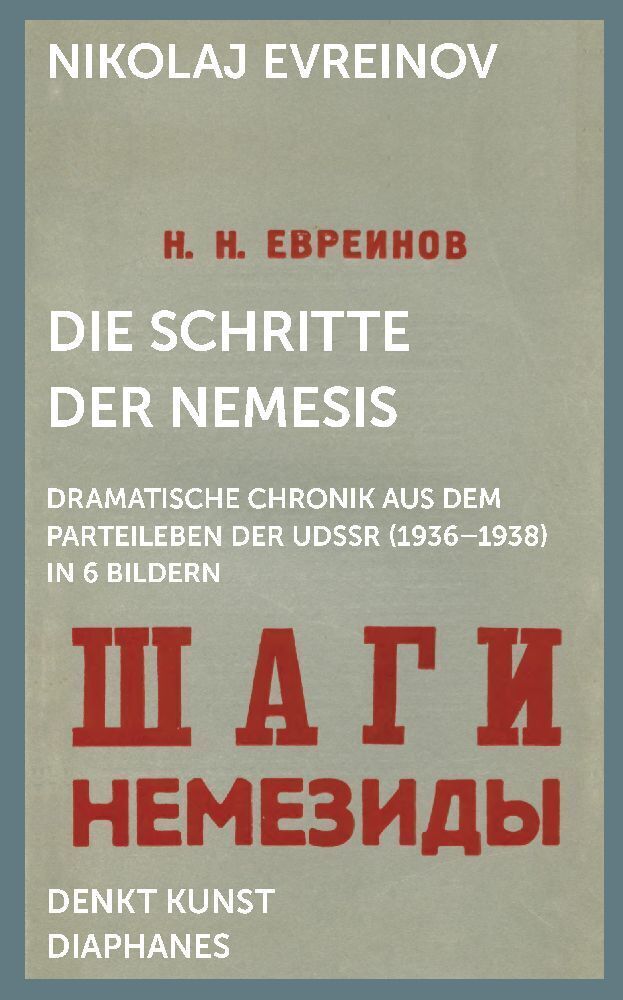 Thumbnail - Die Schritte Der Nemesis | Nikolaj Evreinov | Deutsch | Taschenbuch |