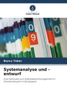 Systemanalyse Und -Entwurf Burcu Toker Taschenbuch 68 S. Deutsch 2026