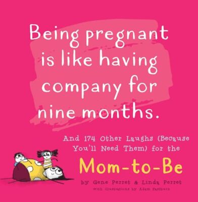 Being Pregnant is Like Having  - Paperback - VERY GOOD