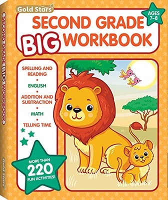 Second Grade Big Workbook Ages 7 - 8: All Subjects including 220+ Activities...