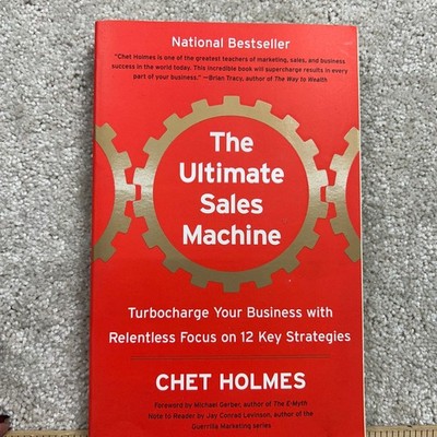The Ultimate Sales Machine Chet Holmes 2008 Paperback Business Sales