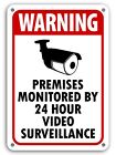 Warning Video Surveillance Sign Video Monitor Sign under 24 hour cctv Burglar