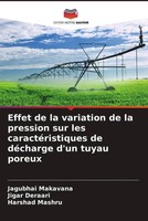 Jagubhai Makavana (U. A.) | Effet De La Variation De La Pression Sur Les...
