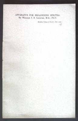 Apparatus for broadening spectra; Reprinted from the Monthly Notices of the Roya