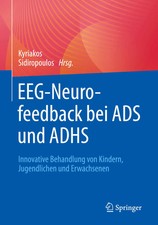 EEG-Neurofeedback bei ADS und ADHS | Kyriakos...