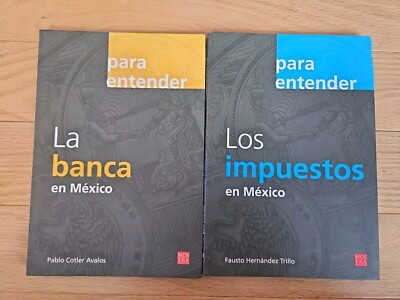 Para Entender La Banca En Mexico, Lis Impuestos En Mexico 2 Book Set Spanish 