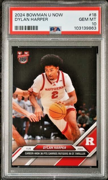PSA 10 Dylan Harper 2024 Bowman U Now #18 Career High 36pts - Rutgers PR #/865