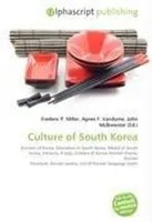 Frederic P. Miller (U. A.) | Culture Of South Korea | Taschenbuch | Englisch