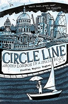 Circle Line: Um London In Einem Kleinen Boot Taschenbuch Steffan Meyr