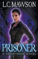 L. C. Mawson | Prisoner | Taschenbuch | Englisch (2019) | L.C. Mawson