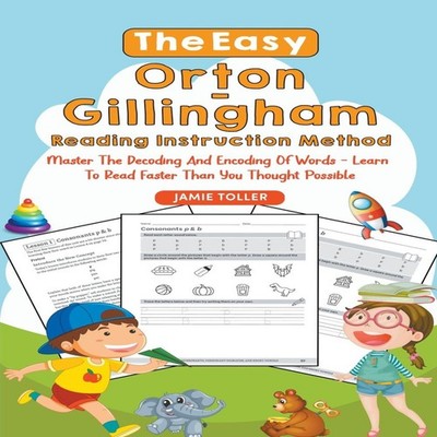 The Easy Orton-Gillingham Reading Instruction Method Master the D