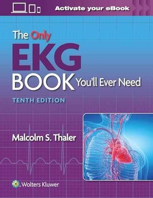 The Only EKG Book You ll Ever - Paperback, by Thaler Malcolm S. - Very Good c