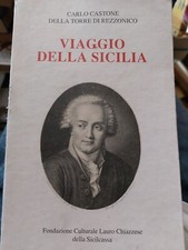 Carlo Castone Della Torre Di Rezzonico - Viaggio Della Sicilia X