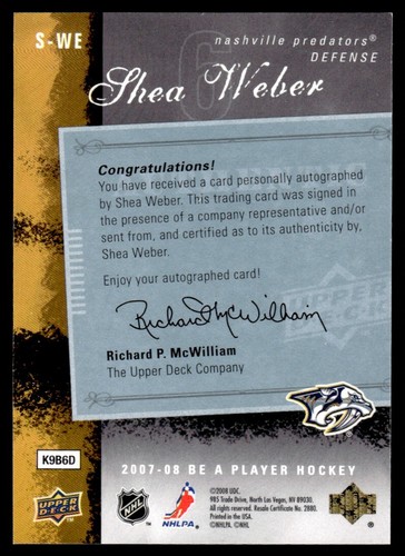 2007-08 Upper Deck Be a Player Signatures Shea Weber Auto Nashville Predators - Picture 2 of 2