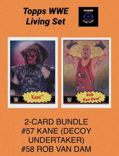 TOPPS WWE LIVING SET #57 KANE (DECOY UNDERTAKER) & 58 ROB VAN DAM - 2 CARD LOT