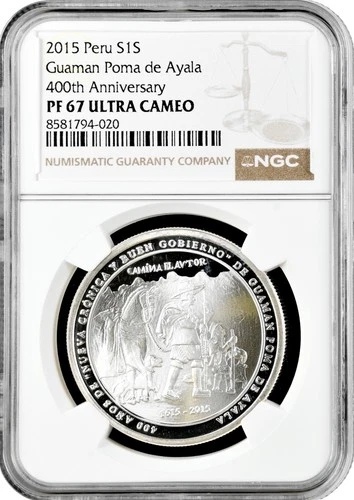 Peru 1 sol 2015, NGC PF67 UC, "450th Anniversary - Guaman Poma de Ayala" Top Pop