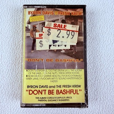 Byron Davis & Fresh Krew Don't Be Bashful Cassette 4 Sight Rap