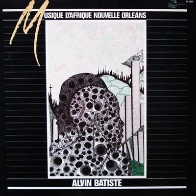 Alvin Batiste Musique D'Afrique Nouvelle Orleans LP, NEAR MINT, 33 RPM