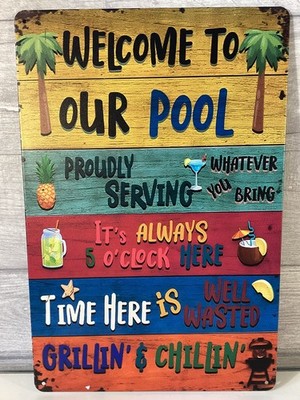 Buntes Metall Wandschild Welcome To Our Pool, Gillin  & Chillin , Garten, Terrasse
