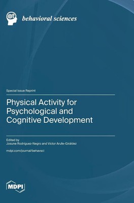 Physical Activity for Psychological and Cognitive Development | Buch | Englisch