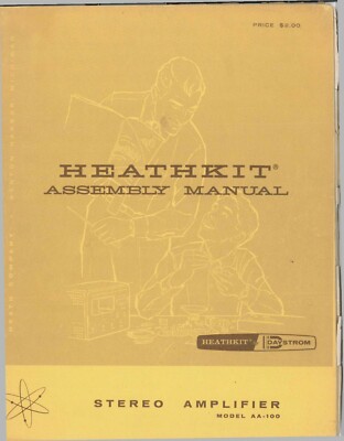 Assembly Manual-Anleitung für Heathkit AA-100 