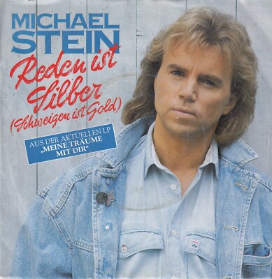 Michael Stein - Reden ist Silber - 7''-Vinyl-Single -403- vg++