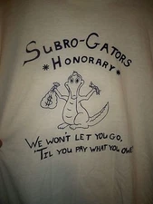 Vintage Funny Subro Gators "We don't let you go till you pay what you owe" Large