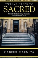 Gabriel Garnica | Twelve Steps To Sacred | Taschenbuch | Englisch (2026)