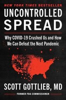 Uncontrolled Spread | Scott Gottlieb | Englisch | Buch | Gebunden | 2021