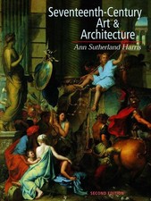 Seventeenth-Century Art and Architecture, 2nd...