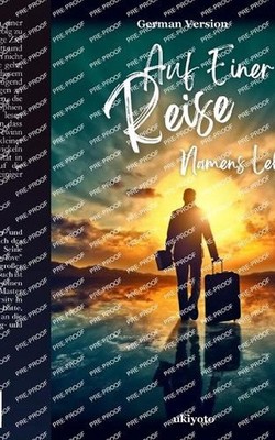 Auf Einer Reise Namens Leben by Ajit Wadhwa (German) Paperback Book