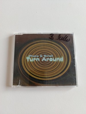 Phats & Small - Turn Around (1999) - 3 Track Maxi CD - Zustand Gut