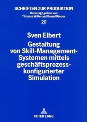 Sven Elbert | Gestaltung von Skill-Management-Systemen mittels...