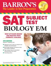 Barron's SAT Subject Test Biology E/M by Goldberg M.S.