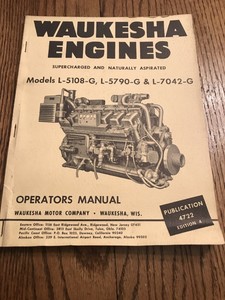 Waukesha Engines Models L-5108-G, L-5790-G, L-7042-G Operator’s Manual