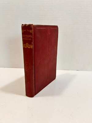Quo Vadis: A Tale of the Time of Nero by H. Sienkiewicz-Hurst & Company 1897